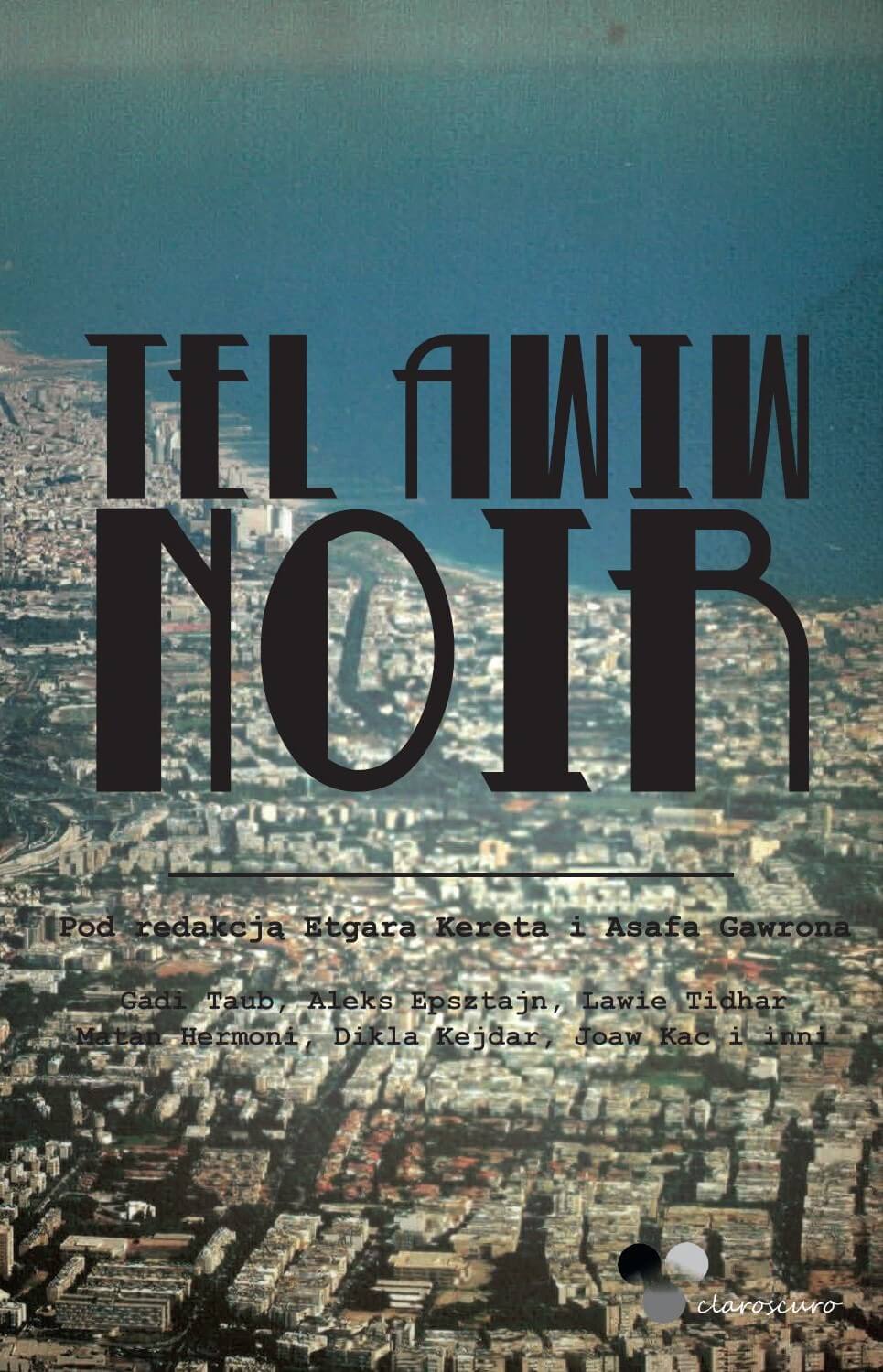 Tel Awiw Noir na WTK